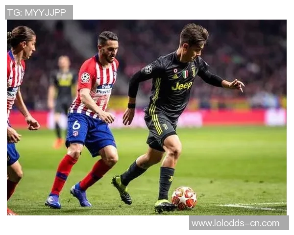 中超精彩对决尤文图斯大胜马竞神奇扑救点燃全场激情解析